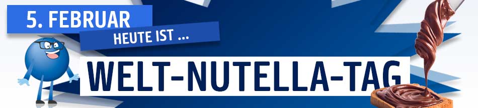 Am 5.2. ist der internationale Nutella-Tag