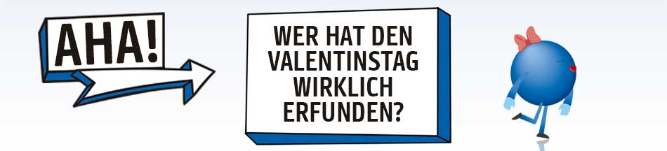 Wer hat den Valentinstag erfunden?