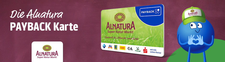 Jetzt Alnatura entdecken und PAYBACK Punkte sammeln