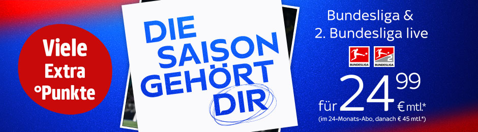 Die Bundesliga und 2. Bundesliga live für 24,99 € im Monat. Hier klicken.