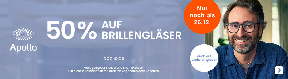 Nur noch bis 26.12.: 50% auf Brillengläser bei Apollo.  Auch auf Gleitsichtgläser.