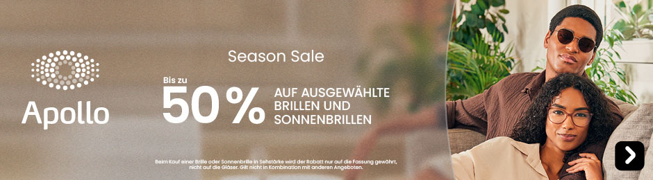 Apollo Season Sale: Bis zu 50% auf ausgewählte Brillen und Sonnenbrillen.