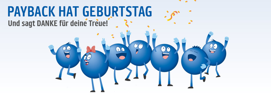 PAYBACK hat Geburtstag und sagt DANKE für deine Treue!