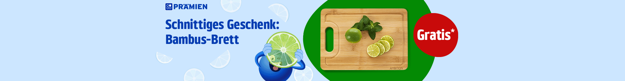 Beim Kauf einer Aktionsprämie gibt es ein Bambus-Brett geschenkt! Zur Aktionsseite.