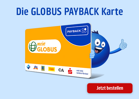 Die Globus PAYBACK Karte: Jetzt bestellen!