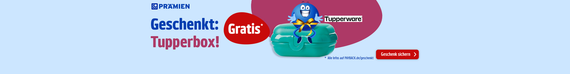 PAYBACK Prämien: Punkte einlösen und Tupperbox dazu bekommen.