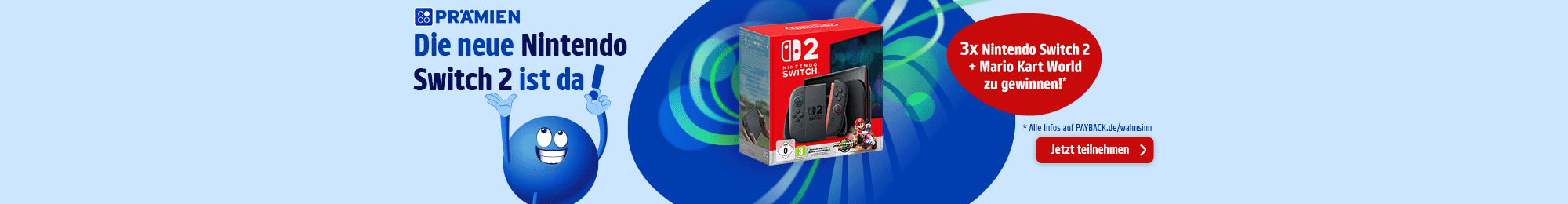 PAYBACK Prämien: Prämie kaufen und 1 von 3 Nintendo 2 + Mario World sichern! Coupon aktivieren.