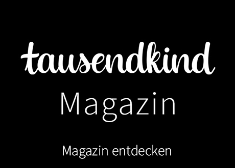 tausendkind Magazin