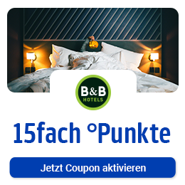 Jetzt bei B&B Hotels 15fach °Punkte. Hier Coupon aktivieren.