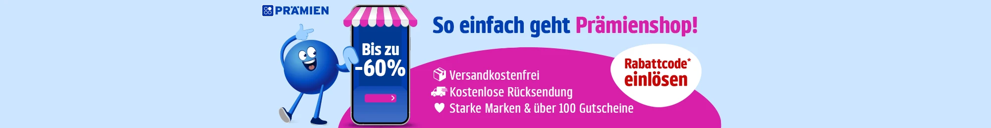 Willkommen im Prämienshop!