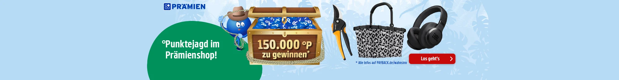 PAYBACK Prämien: Punkte einlösen und Chance auf 150.000 Punkte sichern. Jetzt Coupon aktivieren.
