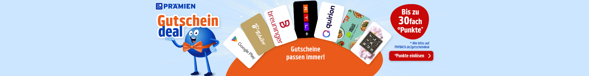 Gutscheindeal. Bis zu 30fach Punkte.