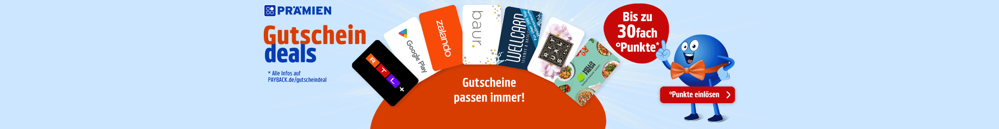 PAYBACK Prämien: Bis zu 30fach Punkte auf ausgewählte Gutscheine. Jetzt Coupon aktivieren.