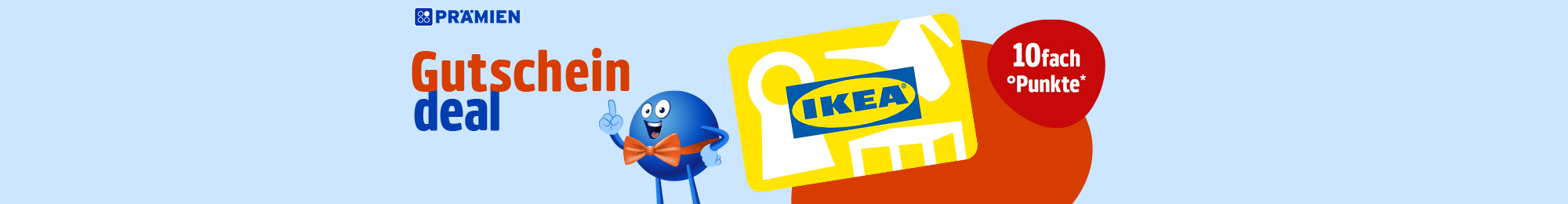 PAYBACK Prämien: 10fach Punkte auf eine IKEA Gutscheinbestellung! Jetzt Coupon aktivieren.