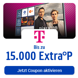Telekom - bis zu 15.000 Extra°Punkte