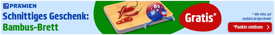 PAYBACK Prämien: Punkte in Aktionsprämie einlösen und gratis Schneidebrett sichern!