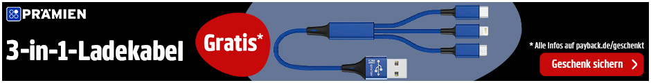 PAYBACK Prämien: Aktionsprämie bestellen und 3in1 Ladekabel geschenkt bekommen.