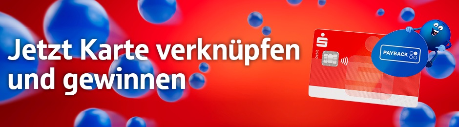 Hier klicken und Sparkassen-Card (Debitkarte) mit PAYBACK verknüpfen und gewinnen.